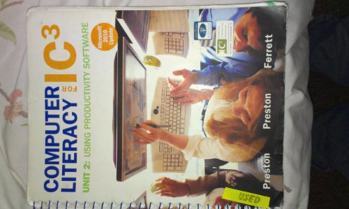 Stock image for Computer Literacy for IC3: Unit 2: Using Productivity Software: Microsoft 2010 Update for sale by ThriftBooks-Dallas