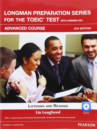 9780132861441: Longman Preparation Series for the TOEIC Test: Listening and Reading Advanced + CD-ROM w/Audio and Answer Key