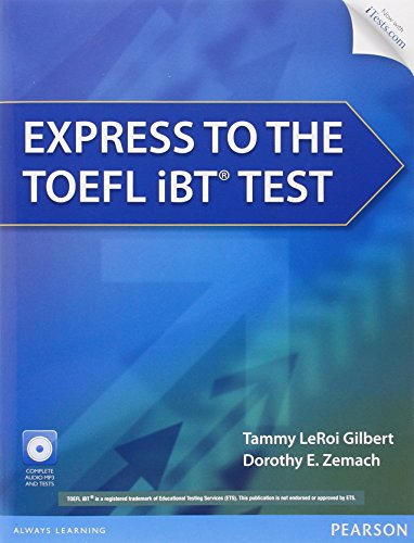 9780132861625: Express to the TOEFL iBT test. Per le Scuole superiori. Con CD-ROM. Con espansione online