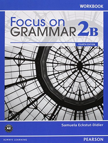 Stock image for Focus on Grammar 2B Student Book with MyLab English and 2B Workbook Pack (4th Edition) for sale by Iridium_Books