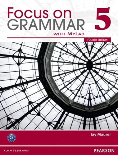 Stock image for Value Pack: Focus on Grammar 5 Student Book with MyLab English and Workbook (4th Edition) for sale by HPB-Red