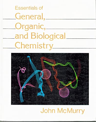 Stock image for Essentials of General, Organic, and Biological Chemistry for sale by Better World Books