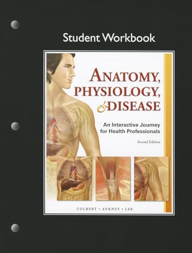 Beispielbild fr Student Workbook for Anatomy, Physiology, & Disease: An Interactive Journey for Health Professions zum Verkauf von ThriftBooks-Dallas
