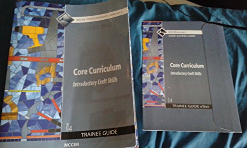 Stock image for Core Curriculum Trainee Guide + Nccerconnect With Etext Access Card: 2009 Revision for sale by OwlsBooks