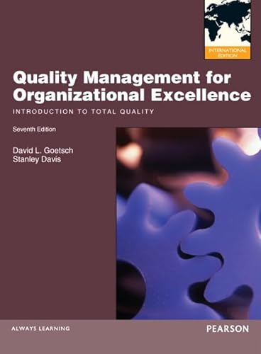 Beispielbild fr Quality Management for Organizational Excellence: Introduction to Total Quality: International Edition zum Verkauf von Ammareal