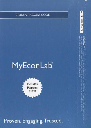 NEW MyEconLab with Pearson eText -- Access Card -- for Microeconomics: Principles, Applications, and Tools (MyEconLab (Access Codes)) (9780132872508) by O'Sullivan, Arthur; Sheffrin, Steven; Perez, Stephen