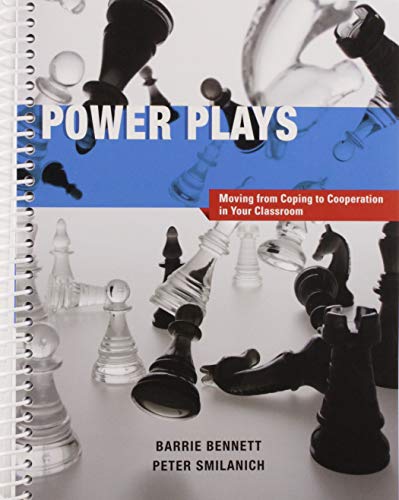Stock image for Power Plays: Moving from Coping to Cooperation in Your Classroom for sale by Book Dispensary