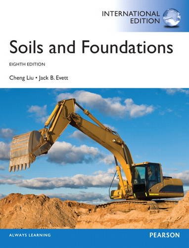 9780132877756: Soils and Foundations:International Edition