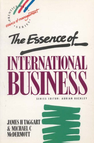Imagen de archivo de The Essence of International Business (The Essence of Management Series) a la venta por Anybook.com