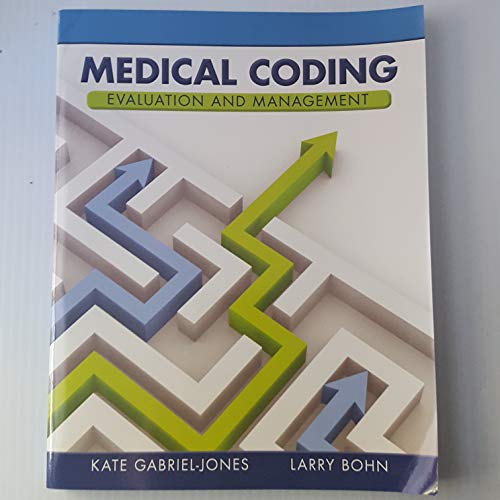 Stock image for Medical Coding Evaluation and Management for sale by Better World Books