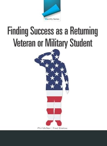 Beispielbild fr IDentity Series : Finding Success As a Returning Veteran or Military Student zum Verkauf von Better World Books