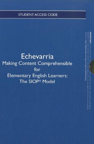 Making Content Comprehensible for Elementary English Learners Access Card (9780132887649) by Echevarria, Jana J.; Short, Deborah J.; Peterson, Carla