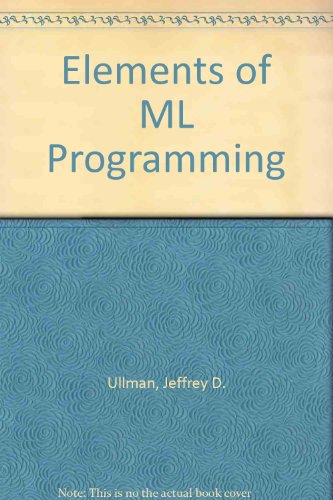 Beispielbild fr Elements of ML Programming zum Verkauf von Ammareal