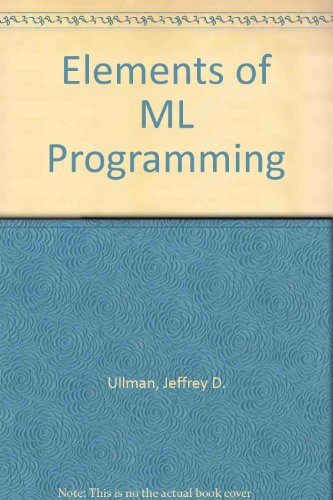 9780132887885: Elements of ML Programming