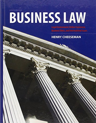 9780132890410: Business Law: Legal Environment, Online Commerce, Business Ethics, and International Issues