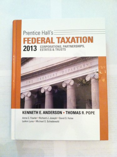 Imagen de archivo de Prentice Hall's Federal Taxation 2013 Corporations, Partnerships, Estates & Trusts a la venta por ThriftBooks-Atlanta