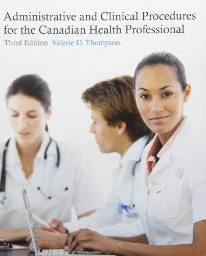Beispielbild fr Administrative and Clinical Procedures for the Canadian Health Professional zum Verkauf von Better World Books: West