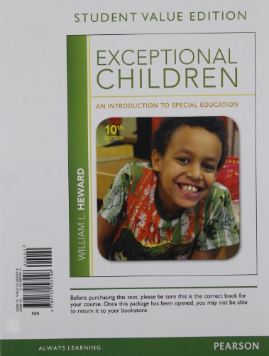 Imagen de archivo de Exceptional Children: An Introduction to Special Education, Student Value Edition (10th Edition) a la venta por The Book Cellar, LLC