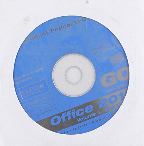 Go! With Microsoft Office 2010 Podcasts (9780132896405) by Gaskin, Shelley; Ferrett, Robert; Vargas, Alicia; Mclellan, Carolyn