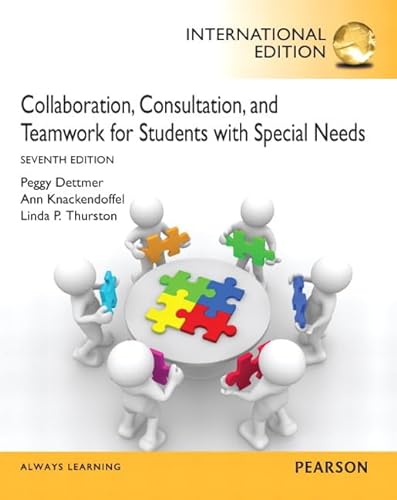 9780132896573: Collaboration, Consultation, and Teamwork for Students with Special Needs: International Edition