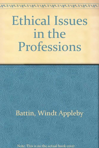 Stock image for Ethical Issues in the Professions for sale by Irish Booksellers