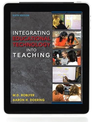 9780132901024: Integrating Educational Technology into Teaching