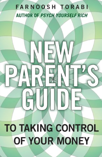 Stock image for New Parent's Guide to Taking Control of Your Money, The for sale by Revaluation Books