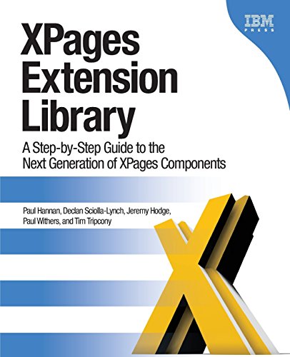 Imagen de archivo de XPages Extension Library: A Step-by-Step Guide to the Next Generation of XPages Components a la venta por Revaluation Books