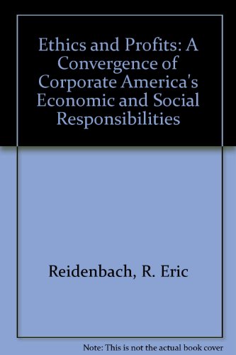 Beispielbild fr Ethics and Profits : A Convergence of Corporate America's Economy zum Verkauf von Better World Books