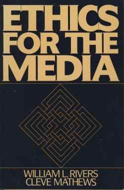 Beispielbild fr Ethics for the Media zum Verkauf von Wonder Book