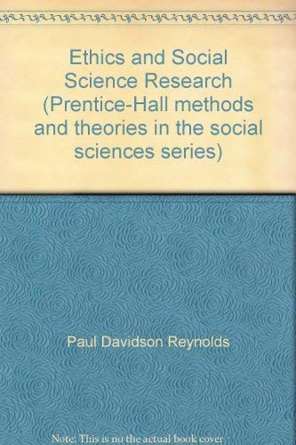 Beispielbild fr Ethics and Social Science Research (Prentice-Hall Methods and Theories in the Social Sciences Series) zum Verkauf von Basement Seller 101