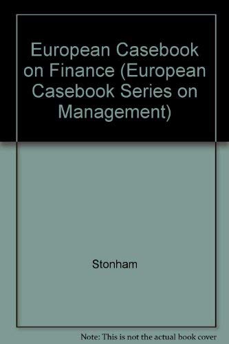 Stock image for European Casebook Finance (The European Casebook Series on Management) for sale by Anybook.com
