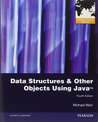 9780132911504: Data Structures and Other Objects Using Java: International Edition