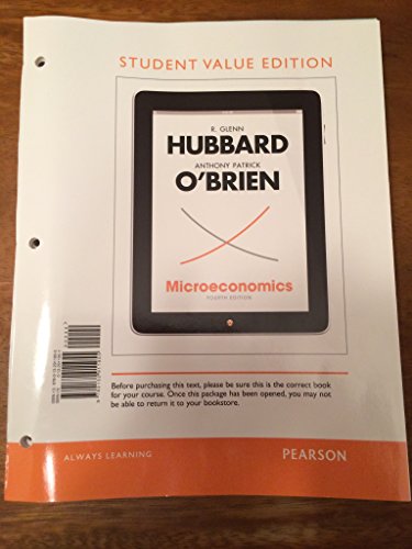 Stock image for Microeconomics, Student Value Edition (4th Edition) for sale by SecondSale