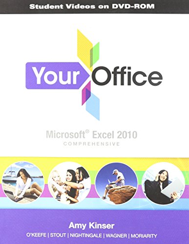 Imagen de archivo de Student Video CD for Your Office: Microsoft Excel 2010 Comprehensive a la venta por Revaluation Books