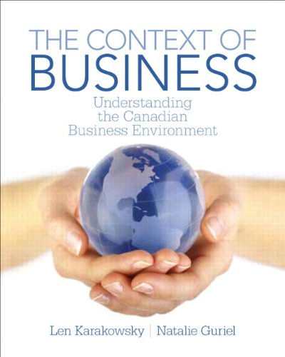 Imagen de archivo de Context of Business : Understanding the Canadian Business Environment a la venta por Better World Books