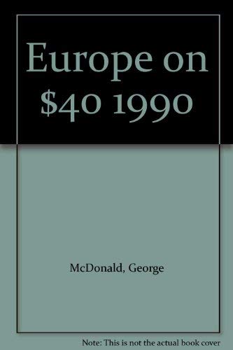 Imagen de archivo de Europe on $40 a Day a la venta por Once Upon A Time Books