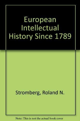 Stock image for European Intellectual History since 1789 for sale by Once Upon A Time Books