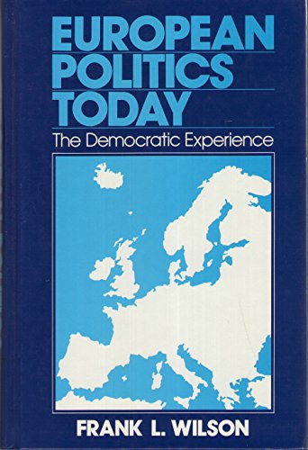 Beispielbild fr European Politics Today zum Verkauf von Better World Books