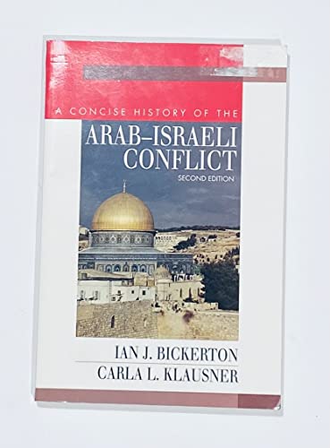 Beispielbild fr A Concise History of the Arab-Israeli Conflict zum Verkauf von Wonder Book