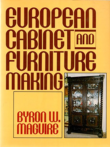 9780132920537: European Cabinet and Furniture Making