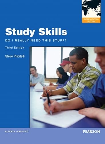 9780132925136: Study Skills: Do I Really Need This Stuff?: International Edition