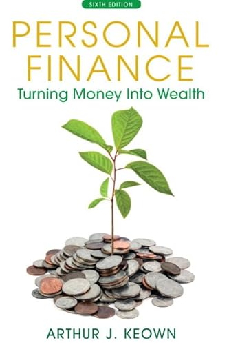 9780132925846: Personal Finance: Turning Money into Wealth: Turning Money into Wealth Plus NEW MyFinanceLab with Pearson eText -- Access Card Package