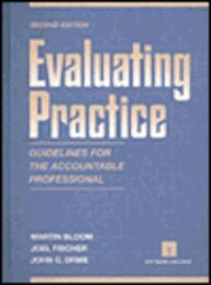 Stock image for Evaluating Practice : Guidelines for the Accountable Professional for sale by Better World Books