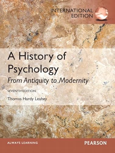 Imagen de archivo de A History of Psychology: From Antiquity to Modernity: International Edition a la venta por WorldofBooks