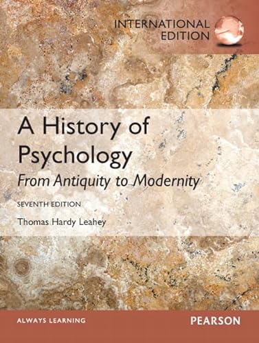 9780132929509: A History of Psychology: From Antiquity to Modernity: International Edition