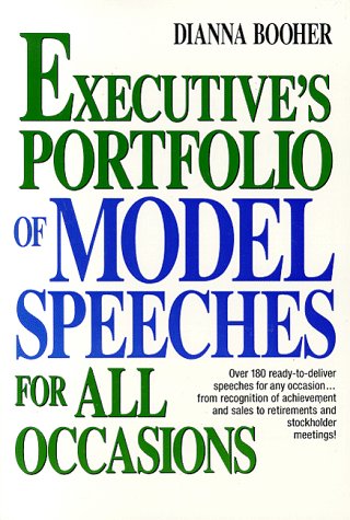 Stock image for Executive's Portfolio of Model Speeches for All Occasions (Business Classics (Paperback Prentice Hall)) for sale by SecondSale
