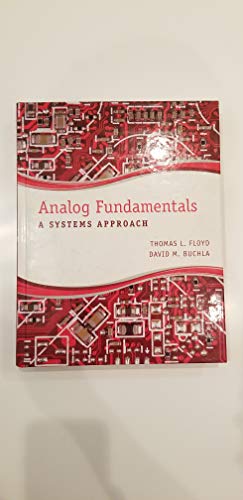 Beispielbild fr Analog Fundamentals: A Systems Approach zum Verkauf von ThriftBooks-Atlanta