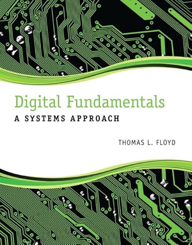 Beispielbild fr Digital Fundamentals: A Systems Approach zum Verkauf von Goodwill Books