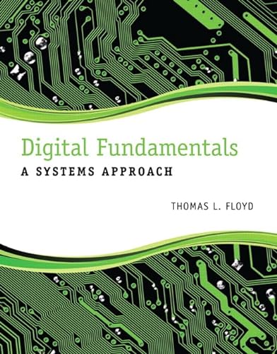 Imagen de archivo de Digital Fundamentals: A Systems Approach a la venta por Goodbooks Company